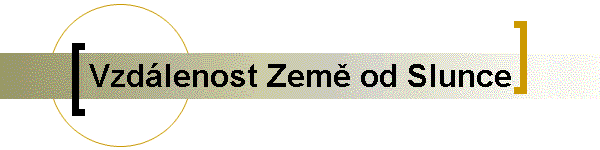 Vzdlenost Zem od Slunce