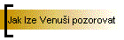 Jak lze Venuši pozorovat