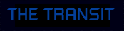 The transit